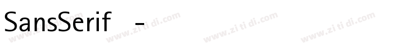 SansSerif 粗体字体转换